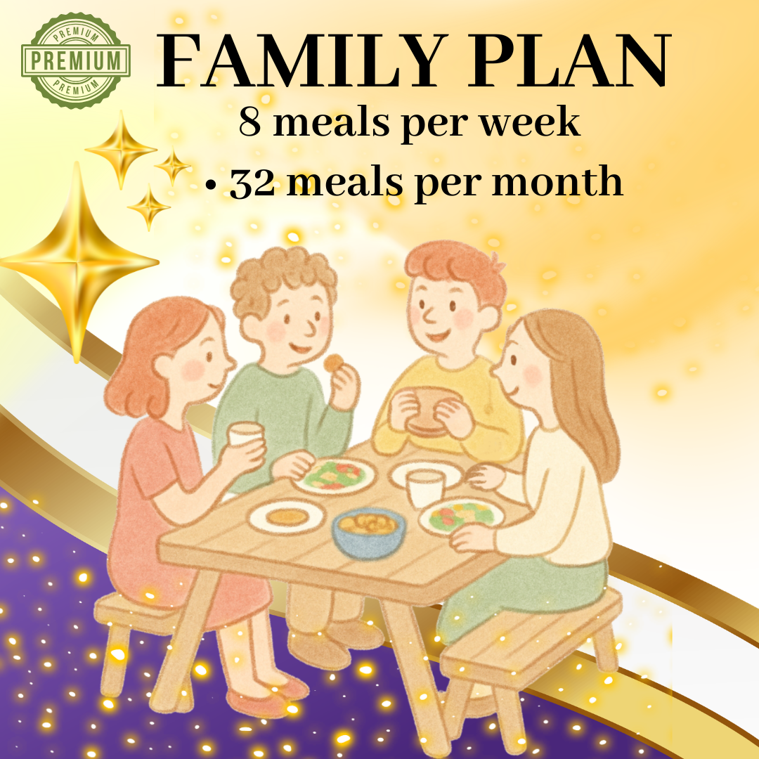 🔴 FAMILY PLAN ( 8 meals per week • 32 meals per month )